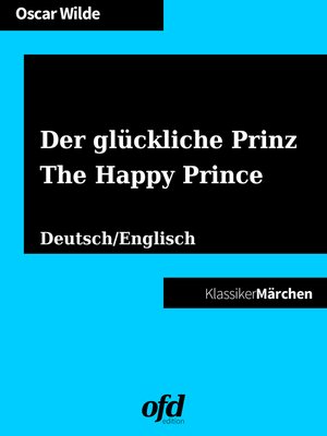 cover image of Der glückliche Prinz--The Happy Prince